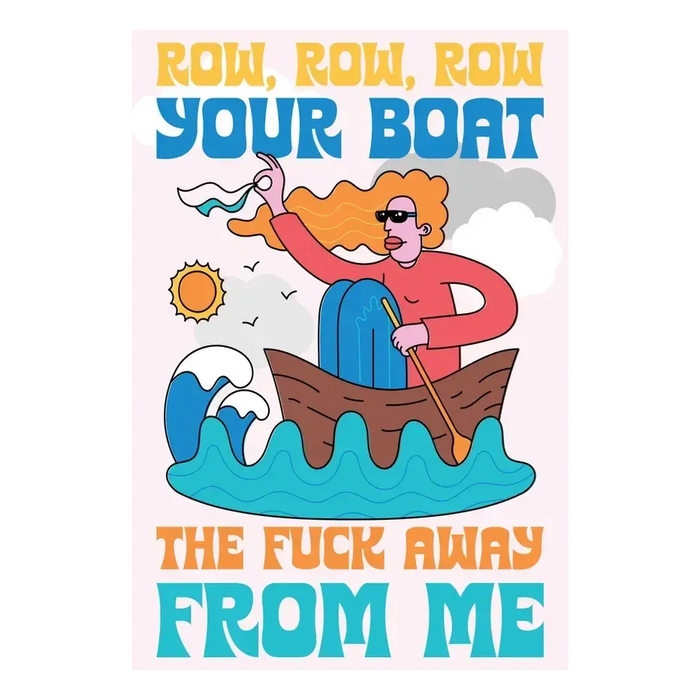 Row Your Boat the F*** Away from Me 500 Piece Jigsaw Puzzle Fun Club - for just $24.99! 