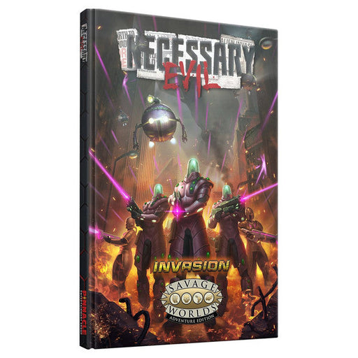 Savage Worlds: Necessary Evil - Invasion - for just $24.99! 