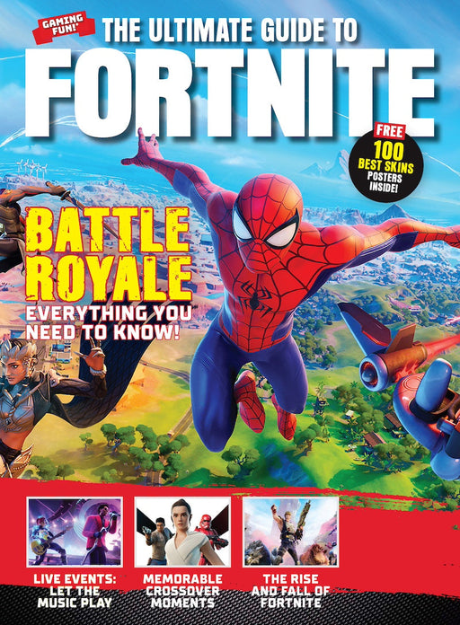 Fortnite - Ultimate Guide: Early Days, Cancellation, Battle Royale, Free-To-Play, Store, Ariana Grande Tour, Streamers, Crossovers, Mobile Feud, Legal Disputes, Streaming, Metaverse & 100 Skins Poster - for just $12.99! 