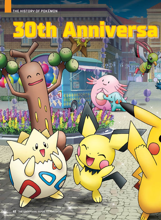 Pokémon - The Ultimate Guide: Anniversary Edition, Celebrating 30 Years Of Fun Games, Anime, TCG & Legendary Evolutions, Look Back On All The Games, What's Next, TCG Expansion, Free Posters & More! - for just $14.99! 