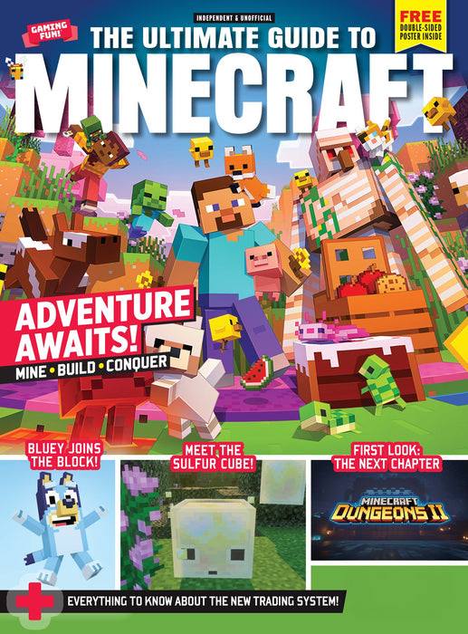Minecraft - The Ultimate, Independent & Unofficial Guide: Adventure Awaits, Essential Gameplay Strategies, Bluey Joins The Block, Meet The Sulfur Cube, The First Look At The Next Chapter & More! - for just $19.99! 