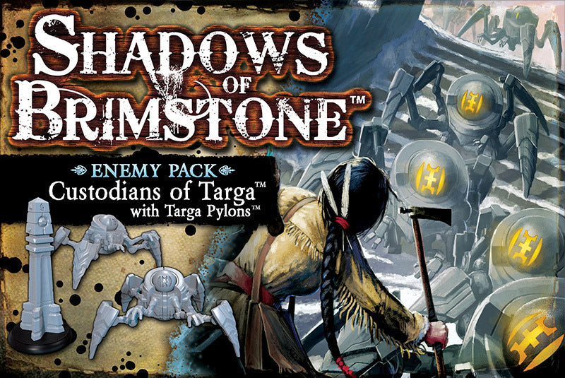 Shadows of Brimstone: Custodians of Targa with Targa Pylons Enemy Pack - for just $19.95! 