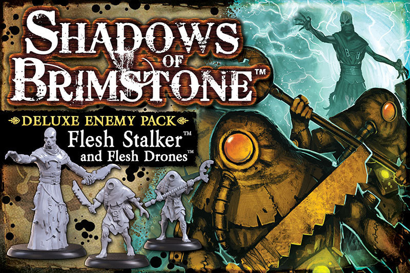 Shadows of Brimstone: Flesh Stalker and Flesh Drones Deluxe Enemy Pack - for just $39.95! 