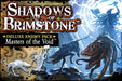 Shadows of Brimstone: Masters of the Void Deluxe Enemy Pack - for just $39.95! 