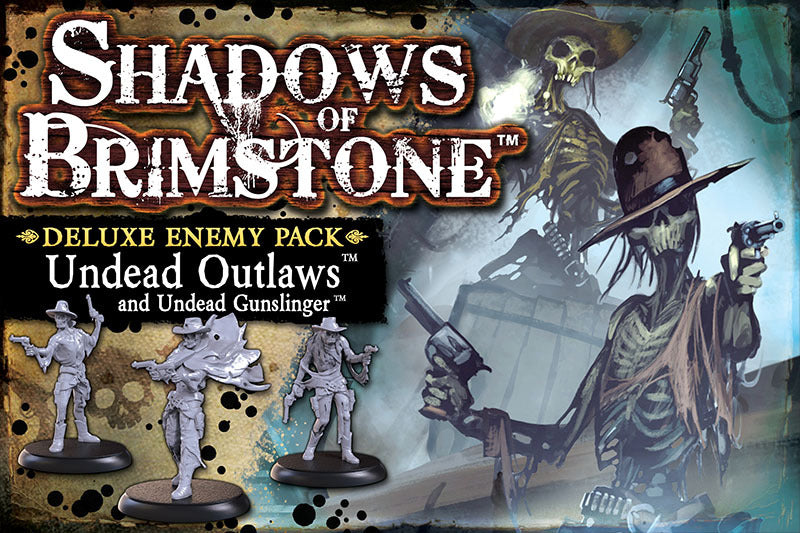 Shadows of Brimstone: Undead Outlaws Deluxe Enemy Pack - for just $39.95! 