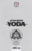 Star Wars: Yoda #3 Unknown Comics Rickie Yagawa Exclusive Virgin Var (01/25/2023) - for just $20! 