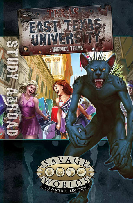 Savage Worlds: East Texas University - Study Abroad - for just $24.99! 