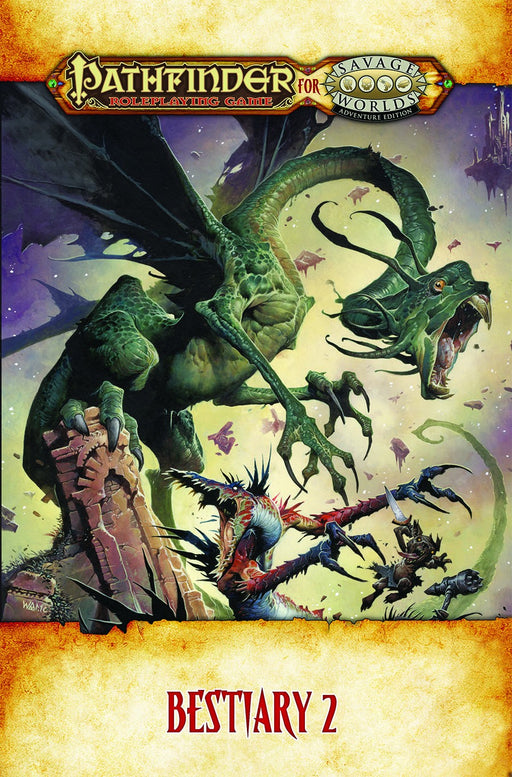 Pathfinder for Savage Worlds: Bestiary 2 - for just $29.99! 