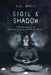 Sigil & Shadow - for just $35! 