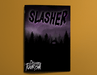 Slasher - for just $12! 