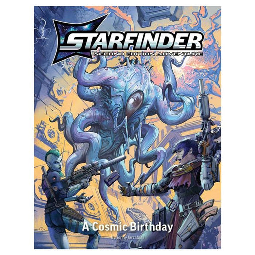 Starfinder: Second Edition Playtest Adventure - A Cosmic Birthday - for just $24.99! 