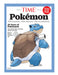 TIME Special Edition - Pokémon: The Games, The Shows, The Evolution, 25 Years Of Pokémania, The World's Most Valuable Media Franchise, How To Master Pokémon Go & More! - for just $14.99! 