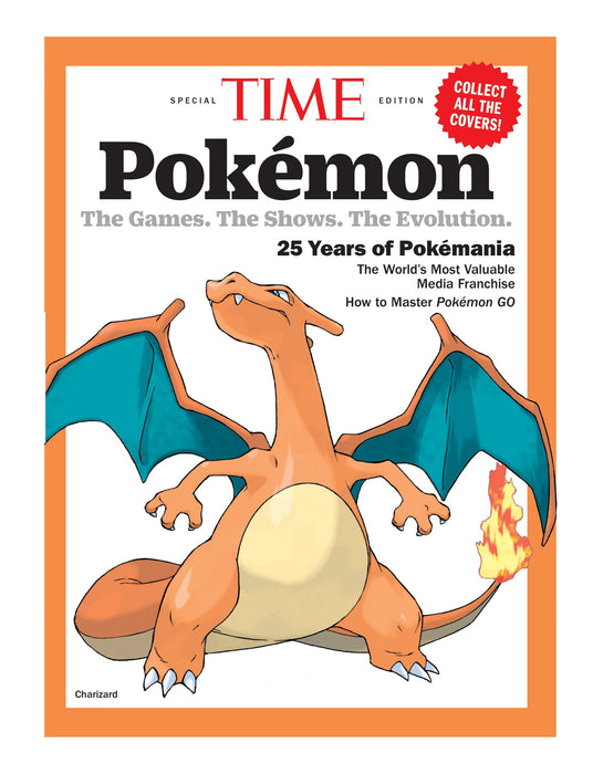 TIME Special Edition - Pokémon: The Games, The Shows, The Evolution, 25 Years Of Pokémania, The World's Most Valuable Media Franchise, How To Master Pokémon Go & More! - for just $14.99! 