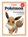 TIME Special Edition - Pokémon: The Games, The Shows, The Evolution, 25 Years Of Pokémania, The World's Most Valuable Media Franchise, How To Master Pokémon Go & More! - for just $14.99! 