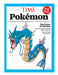 TIME Special Edition - Pokémon: The Games, The Shows, The Evolution, 25 Years Of Pokémania, The World's Most Valuable Media Franchise, How To Master Pokémon Go & More! - for just $14.99! 