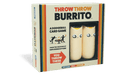 Throw Throw Burrito - for just $24.99! 