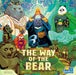 The Way of the Bear - for just $49.95! 