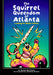 The Blister Critters: Squirrel Queendom of Atlanta - for just $9.99! 
