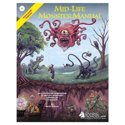 The Mid-Life Monster Manual: Your Basic Parody - for just $11.99! 