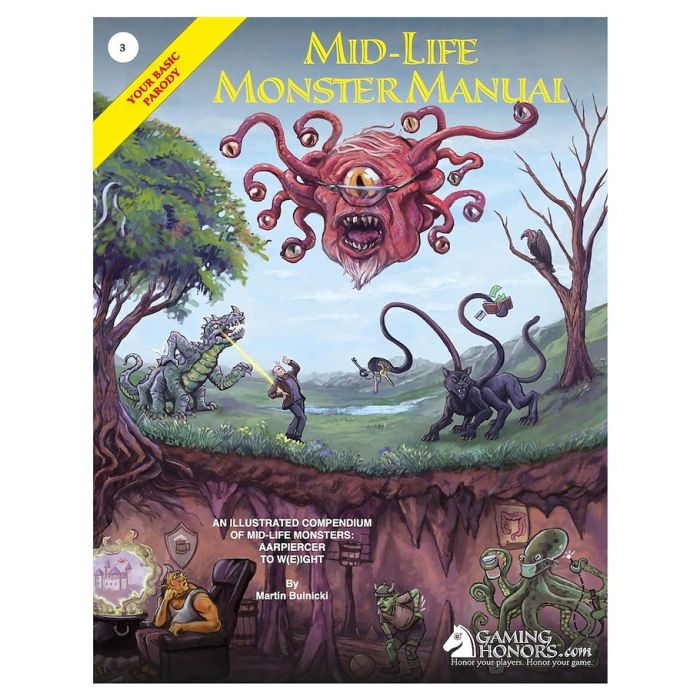 The Mid-Life Monster Manual: Your Basic Parody - for just $11.99! 