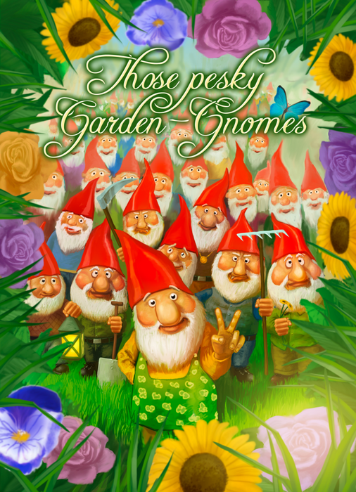 Those Pesky Garden Gnomes - for just $29.95! 