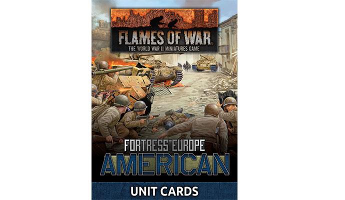 Flames of War: Fortress Europe - American Unit Cards - for just $10! 