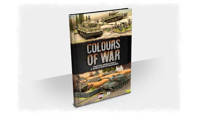 Flames of War: Colours Of War - Painting WWII & WWIII Miniatures - for just $25! 