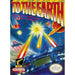 To the Earth (Nintendo NES) - Just $0! Shop now at Retro Gaming of Denver