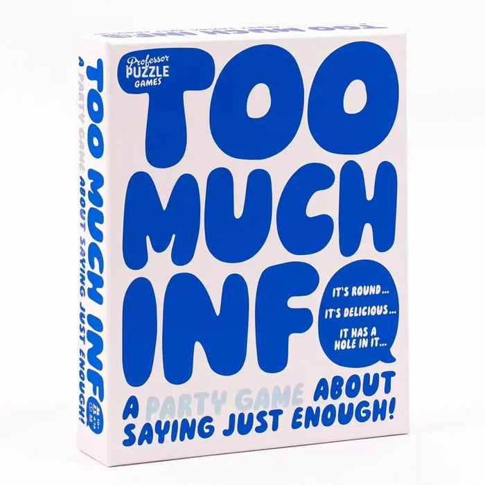 Too Much Info - The Hilarious Party Game - Professor Puzzle - for just $9.99! 