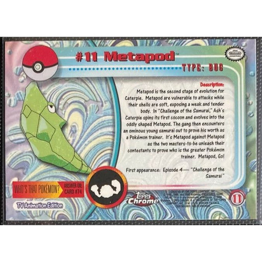 Metapod Foil (11) [Topps Pokemon Chrome Series 1] - Just $0.75! Shop now at Retro Gaming of Denver