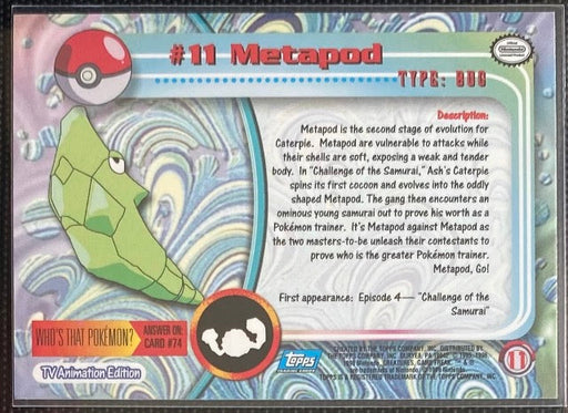 Metapod (11) [Topps TV Animation Edition Series 1 (First Print)] - for just $1! 