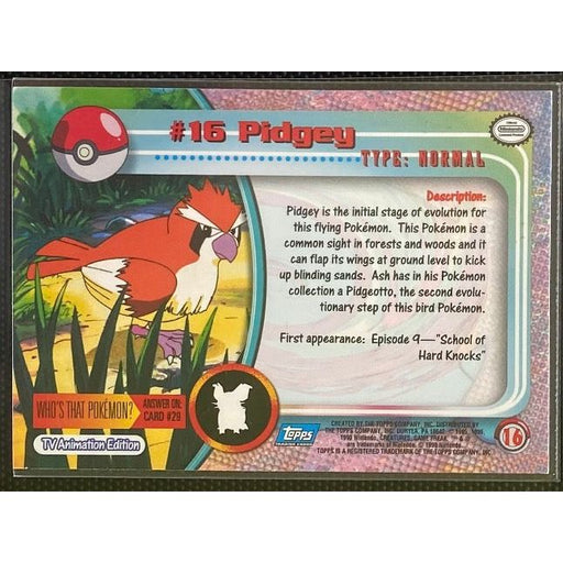 Pidgey (16) [Topps TV Animation Edition Series 1 (First Print)] - Just $2! Shop now at Retro Gaming of Denver