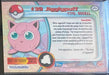 Jigglypuff (39) [Topps TV Animation Edition Series 1 (Third Print)] - for just $1! 
