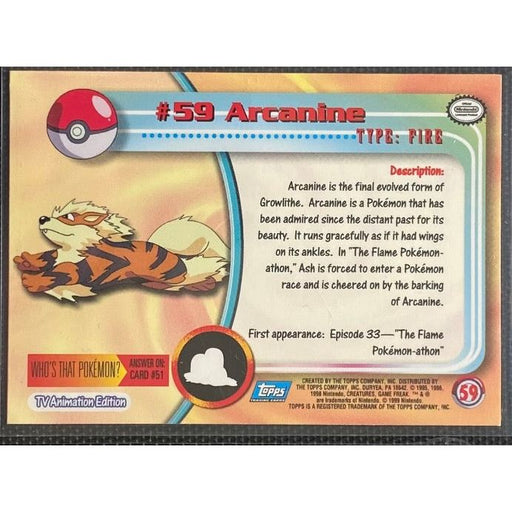 Arcanine (59) [Topps TV Animation Edition Series 1 (Third Print)] - Just $2! Shop now at Retro Gaming of Denver