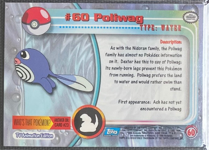 Poliwag Foil (60) [Topps TV Animation Edition Series 1 (First Print)] - for just $3! 
