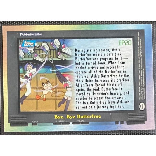 EP20 Bye, Bye Butterfree Foil (EP20) [Topps TV Animation Edition Series 2] - Just $3! Shop now at Retro Gaming of Denver