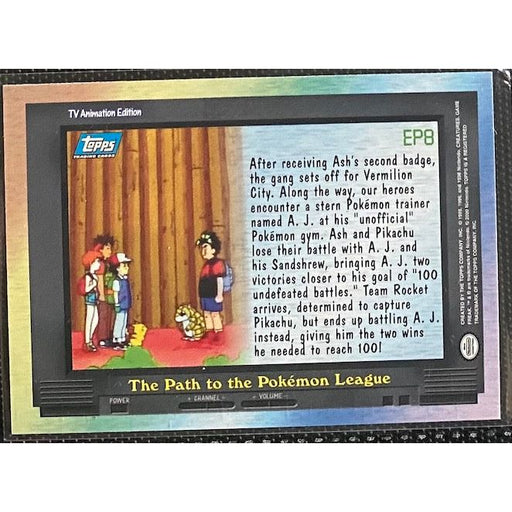 EP8 The Path to the Pokemon League Foil (EP8) [Topps TV Animation Edition Series 2] - Just $3! Shop now at Retro Gaming of Denver