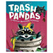 Trash Pandas - for just $12! 