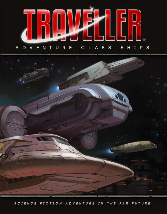 Traveller RPG: Adventure Class Ships - for just $49.99! 