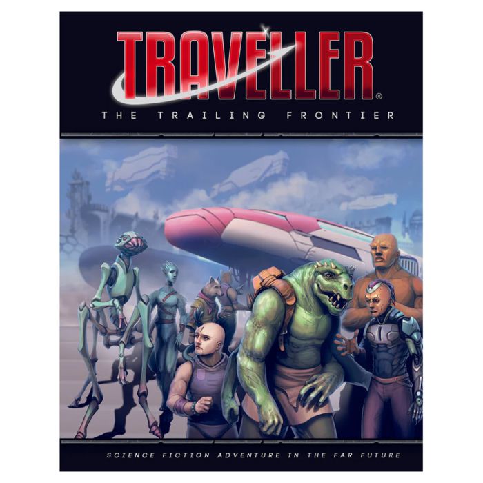 Traveller RPG: The Trailing Frontier - for just $59.99! 