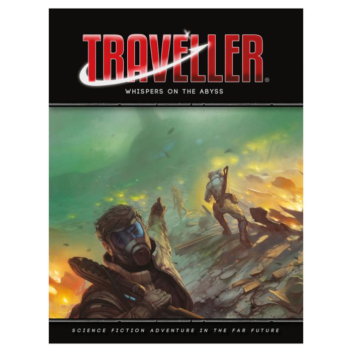 Traveller RPG: Whispers on the Abyss - for just $49.99! 