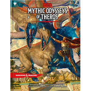 D&D: Mythic Odysseys of Theros - for just $49.95! 