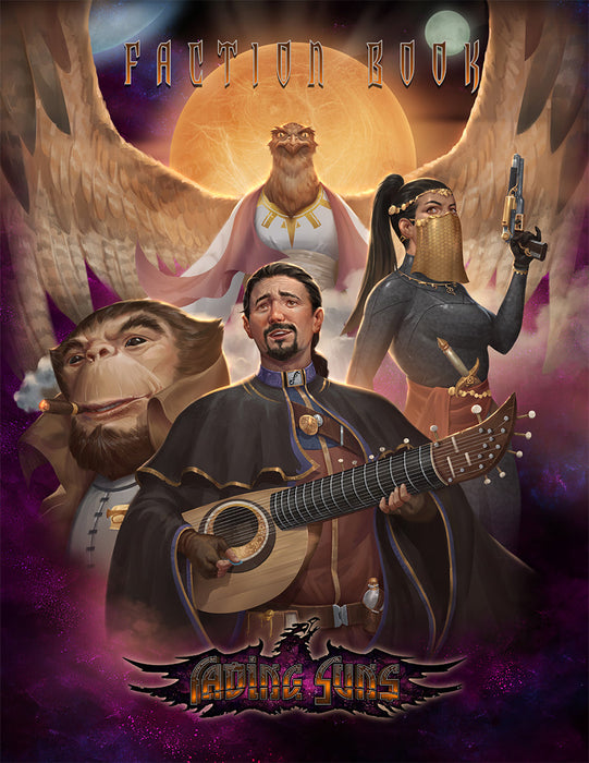 Fading Suns RPG: Faction Book - for just $29.99! 
