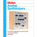 Make: Analog Synthesizers - Print - for just $22.99! 