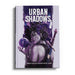 Urban Shadows Core Book - for just $49.99! 