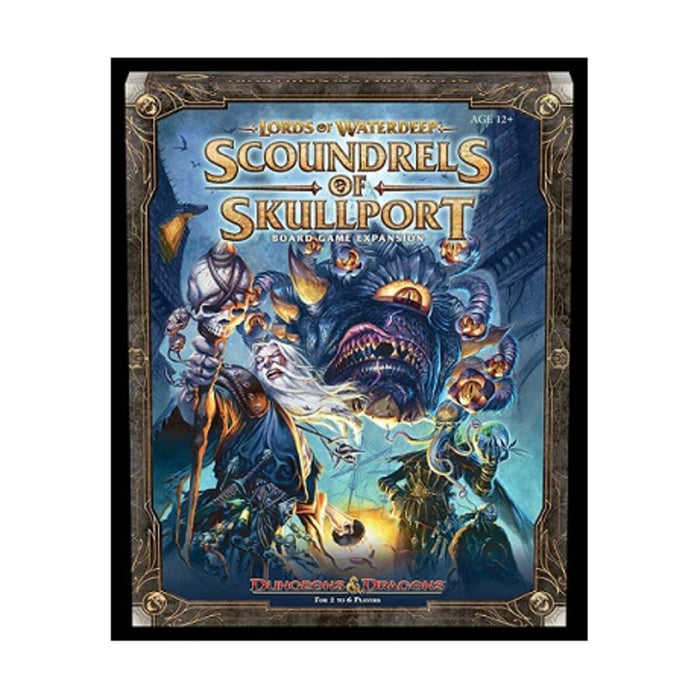 D&D: Lords of Waterdeep - Scoundrels of Skullport - for just $40! 