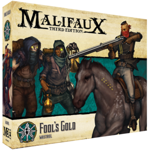 Malifaux Third Edition: Fool's Gold - for just $55! 
