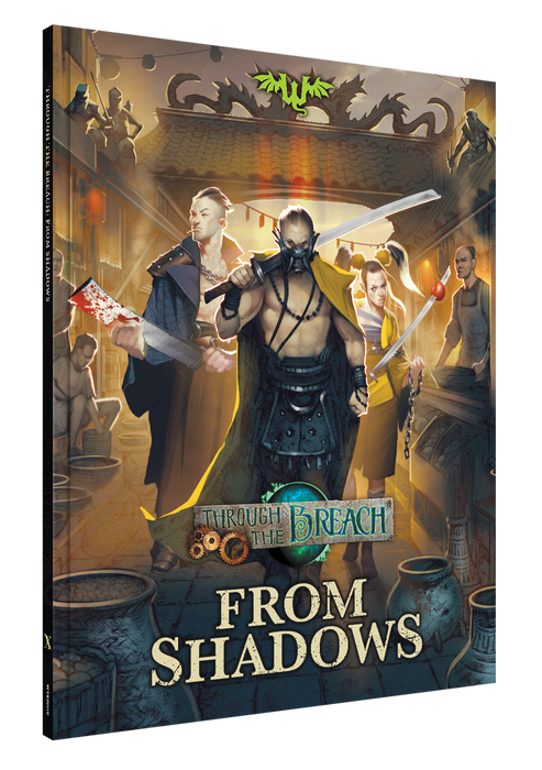 Through The Breach: From Shadows - for just $45! 