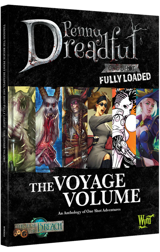 Penny Dreadful: The Voyage Volume - RPG - for just $20! 