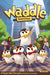 Waddle - for just $29.99! 